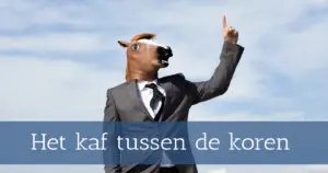 Het kaf tussen de koren