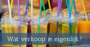 Wat verkoop je eigenlijk - 3to1