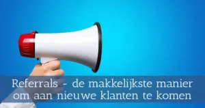 Referrals nieuwe klanten