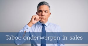 Taboe onderwerpen in sales