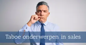 Taboe onderwerpen in sales