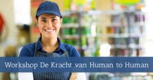 Workshop de Kracht van human to human
