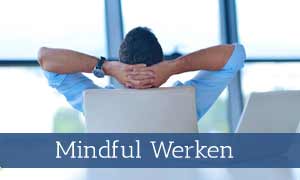 Workshop Mindful werken