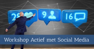 Workshop Actief met social media