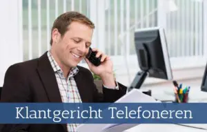 Klantgericht telefoneren