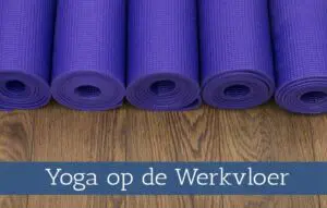 Workshop Yoga op de Werkvloer